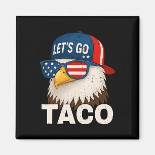 Íman Vamos Lá Taco Engraçado Trump Sempre Desiste 69