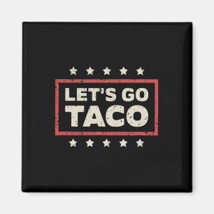 Íman Vamos Lá Taco Trump Sempre Desiste Trump 2025