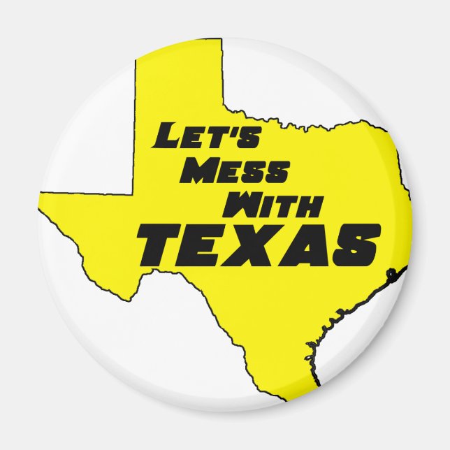 Íman Vamos Mess Com Texas Amarelo (Frente)