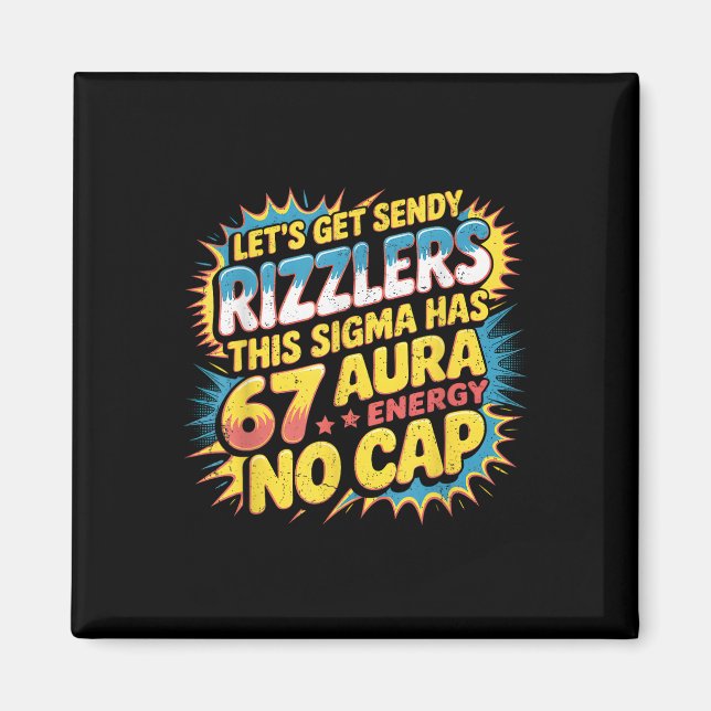 Íman Vamos Obter Sendy Rizzlers 67 Aura Design de Meme  (Frente)