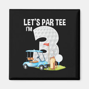 Íman Vamos Par Tee Estou 3 3º Aniversário Festa de Golf