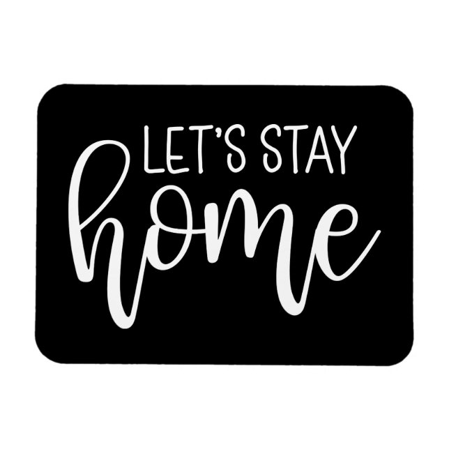 Íman Vamos para ficar em casa (Horizontal)