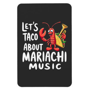 Íman Vamos Taco Sobre Mariachi Music: Lagosta Engraçada