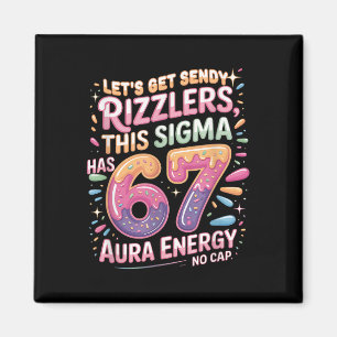 Íman Vamos Torcer Sendy Rizzlers Sigma 67 Aura Energy T