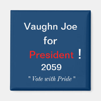 Íman Vaughn Joe para Presidente