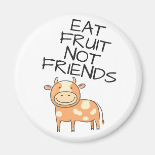 Íman Vegan come fruta, não amigos, vaca marrom pontilh