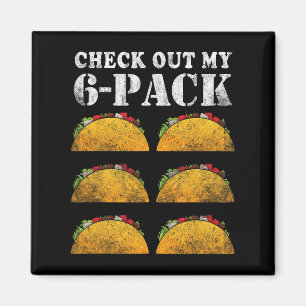Íman Veja Meu Seis Pacotes De 6 Tacos Para Cinco Mães