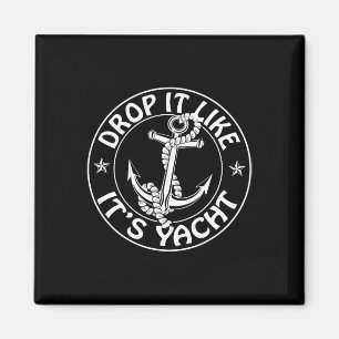 Íman Velejador Engraçado Largue como se fosse Yacht Cru