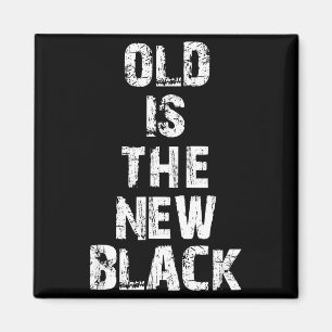 Íman Velho É O Novo Preto Aniversário Engraçado para Id