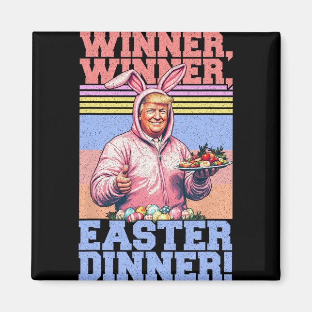 Íman Vencedor Vencedor Jantar de Páscoa Engraçado Trump (Frente)