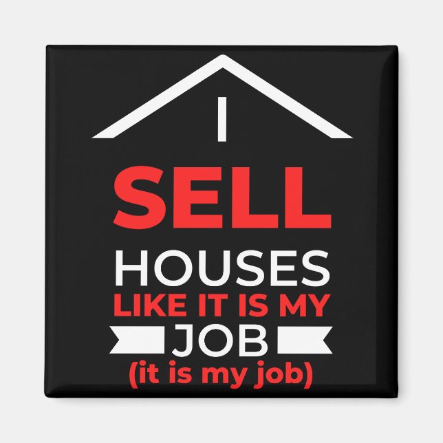 Íman Vende Casas Como Se Fosse Meu Trabalho. (Frente)