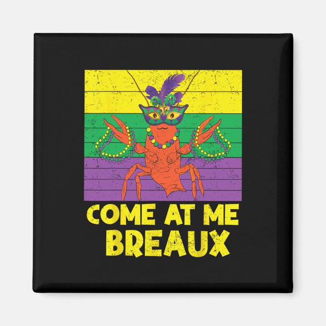 Íman Venha Para Mim Crawfish Miçangas Engraçadas Mardi  (Frente)