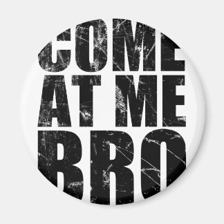 Íman Venha Para Mim, Mano