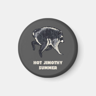 Íman Verão Quente Jimothy Funny Raccoon Meme Animal