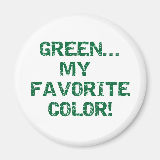 Íman Verde É Minha Cor Favorita (Frente)