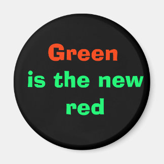 Íman Verde é o novo vermelho
