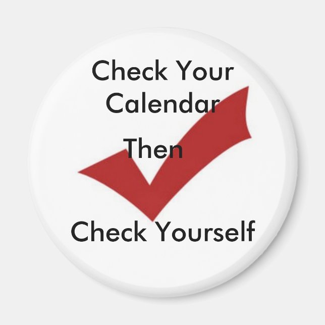 Íman Verificar seu calendário (Frente)
