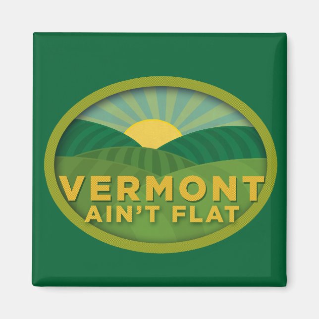 Íman Vermont Ain't Flat (Frente)