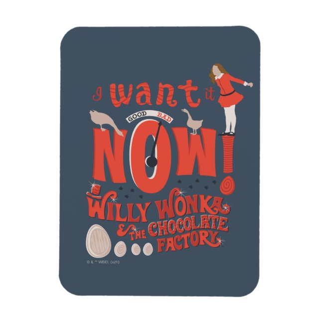 Íman Veruca Salt - Eu Quero Agora! (Vertical)