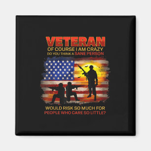 Íman Veterano Claro Que Estou Louco Você Acha
