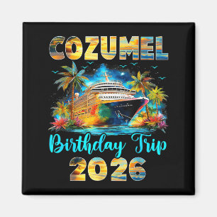 Íman Viagem de Aniversário Cozumel 2026 Cruzeiro de Ani