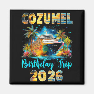 Íman Viagem de Aniversário Cozumel 2026 Cruzeiro de Ani