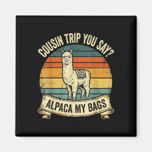 Íman Viagem de primo você diz alpaca minhas malas