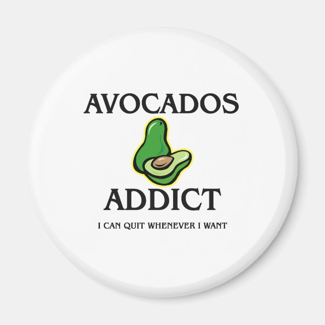 Íman Viciado em Avocados (Frente)