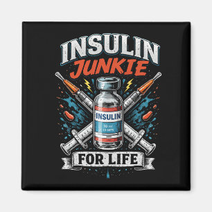 Íman Viciado em Insulina para a Vida