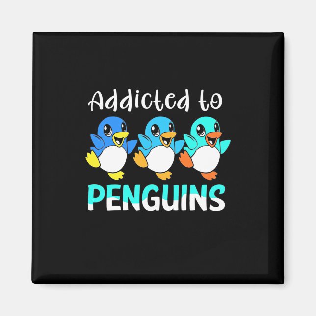 Íman Viciado Em Pinguins (Frente)