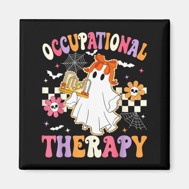 Íman Vida Groovy de um Fantasma de TO Terapeuta Ocupaci (Frente)