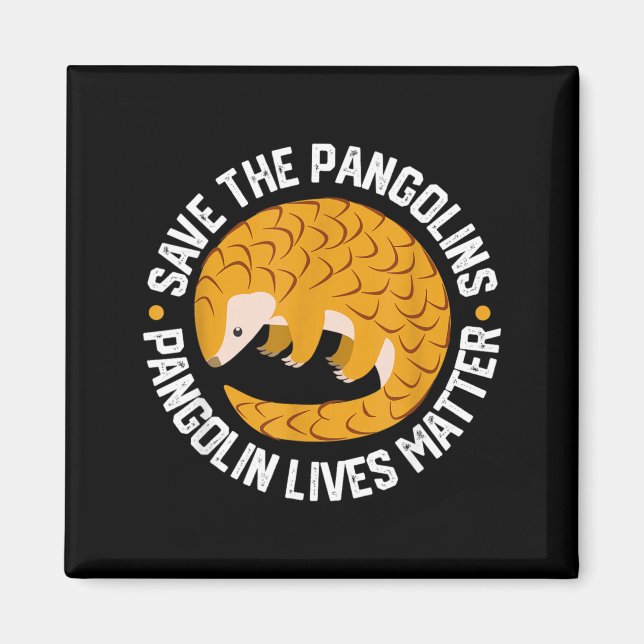 Íman Vidas de Pangolim Salve os Pangolins (Frente)