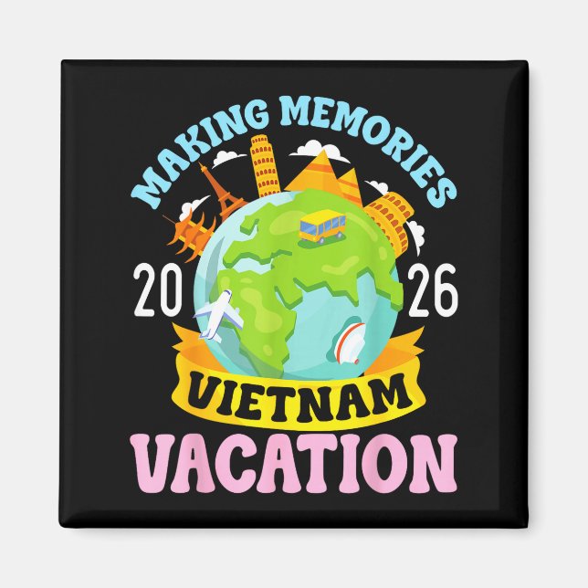 Íman Vietnam Vacation 2026 Travel Making Memories Famil (Frente)