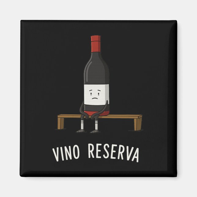Íman Vino Reserva Funny Soccer Benchwarmer Reserve Wine (Frente)