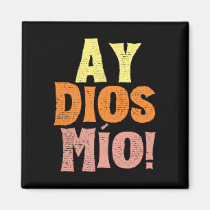 Íman Vintage Ay Dios Mio Cinco Da Família Festival