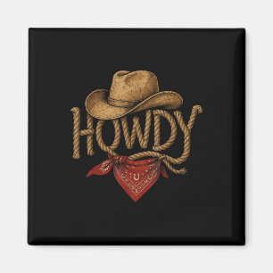 Íman Vintage Howdy Cowboy Retro Ocidental Howdy Cowboy