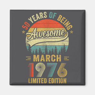 Íman Vintage Março 1976 Velho Aniversário de 50 anos Ho