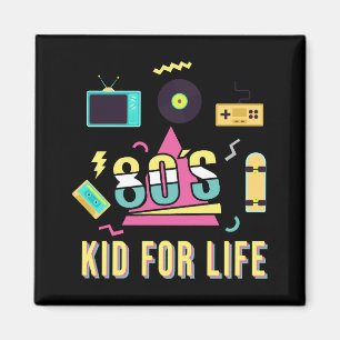 Íman Vintage Retro anos 80 Kid para Life 1980s Legal Ei
