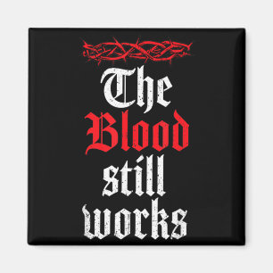 Íman Vintage The Blood Works Citação Cristã Jesus