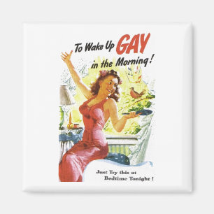 Íman Vintage "To Acordar Up Gay"