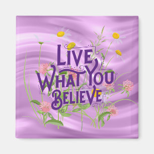 Íman Viva O Que Acredita, Citando O Floral Lilac Roxo