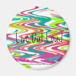 Íman Viva para fora ruidosamente