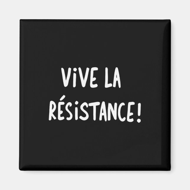 Íman Vive La Resistance Resist Trump 2 (Frente)