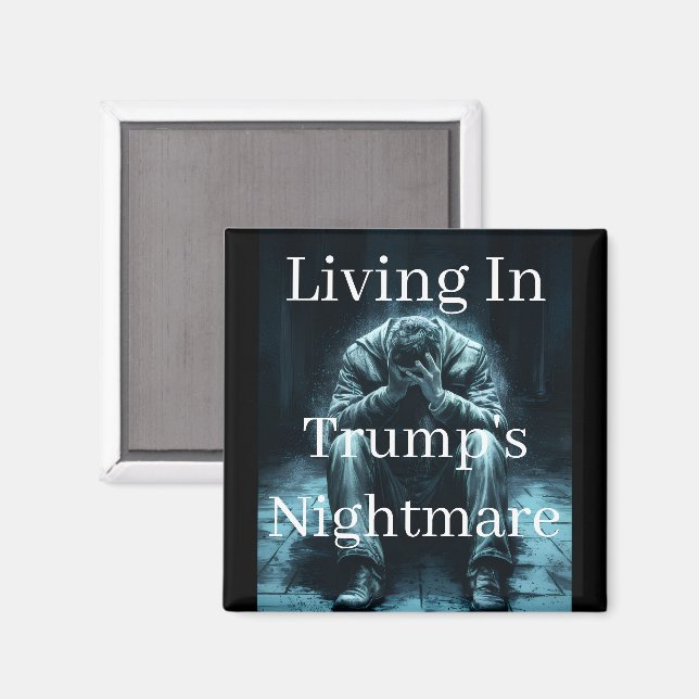 Íman Vivendo no Ímã de Pesadelo de Trump (Front/Back)