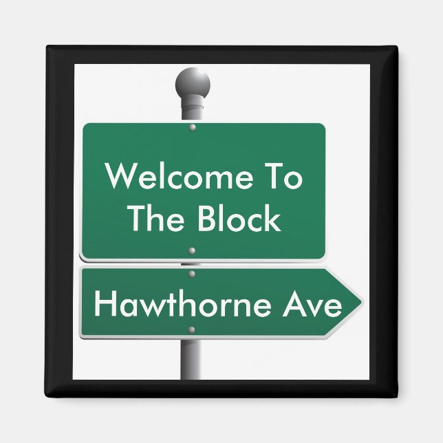 Íman Vizinho de Sinal de Rua Personalizado (Frente)