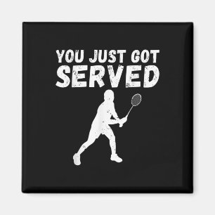 Íman Você Acabou De Ser Servida Badminton