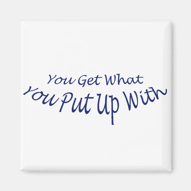 Íman Você Consegue O Que Você Pôs (Frente)