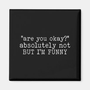 Íman Você é Engraçado Citação de Humor Conscientização