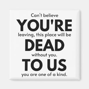 Íman Você é Morto de nós, Colega de Trabalho Deixand