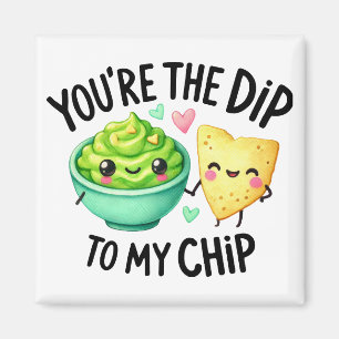 Íman Você é o Dip do Meu Chip - Stickers